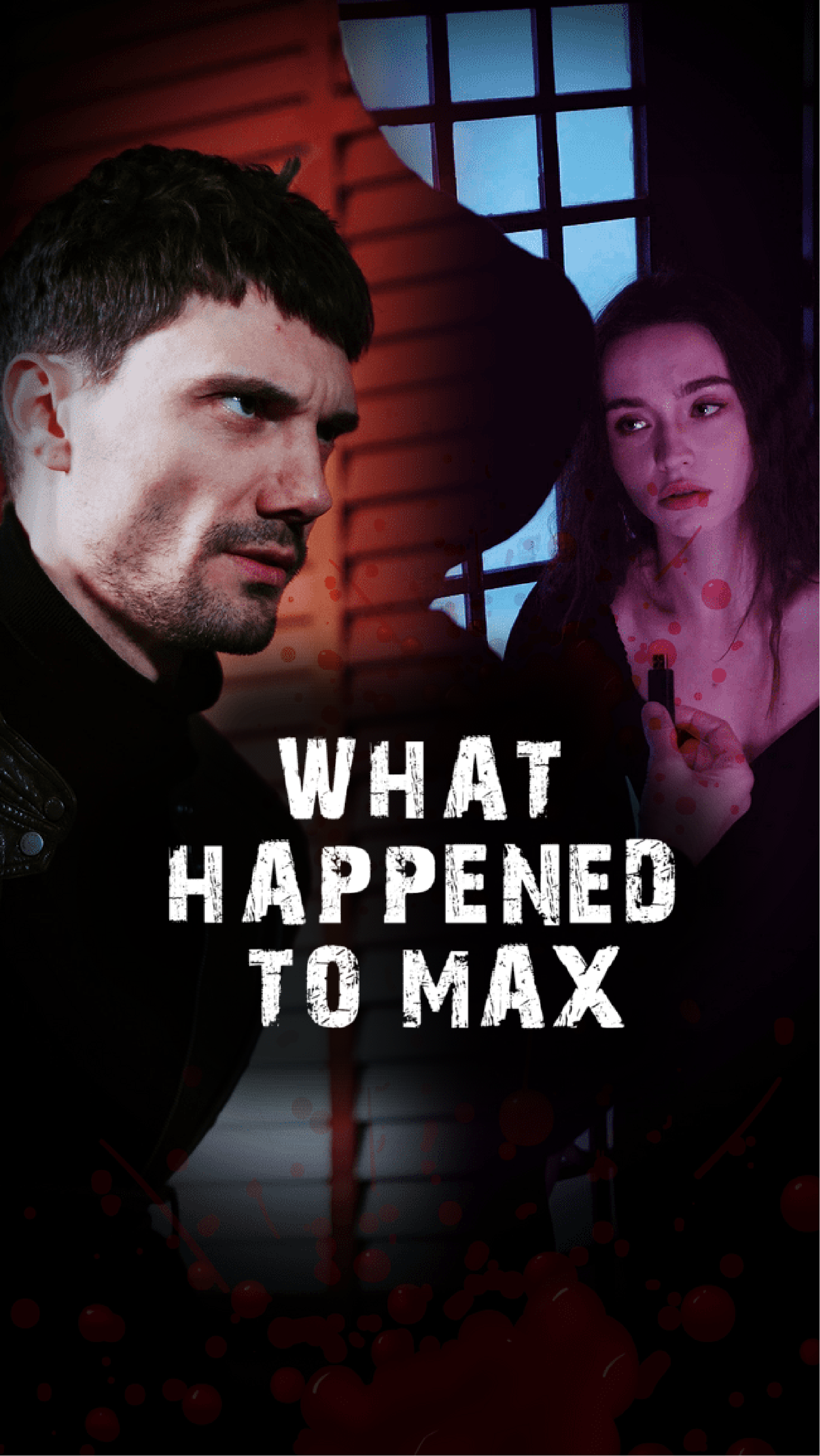 What Happened to Max?